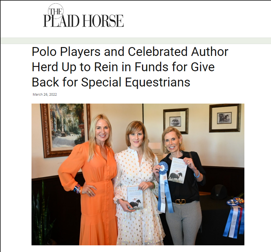 POLO PLAYERS AND CELEBRATED AUTHOR HERD UP TO REIN IN FUNDS FOR GIVE BACK FOR SPECIAL EQUESTRIANS