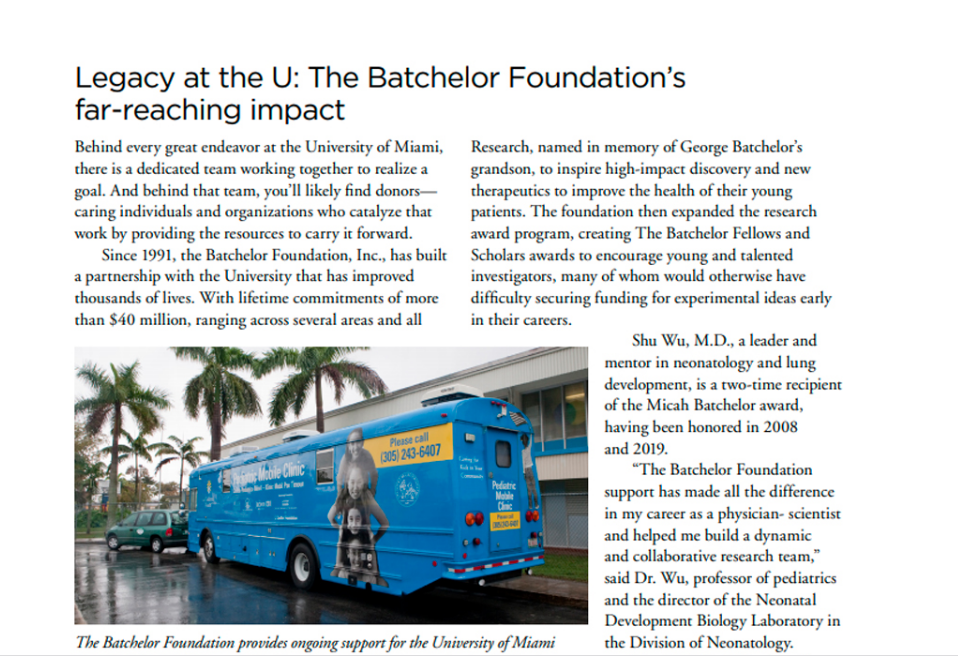 LEGACY AT THE U: THE BATCHELOR FOUNDATION’S FAR- REACHING IMPACT